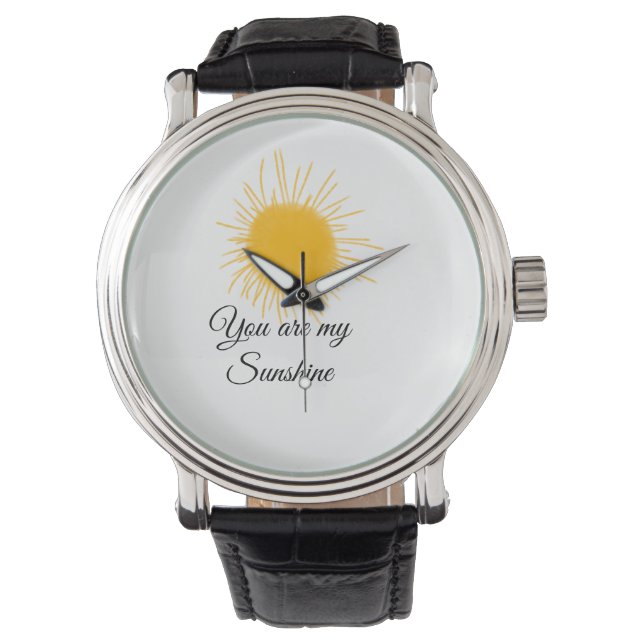 you are my sunshine yellow orange sun rays add nam watch (Front)