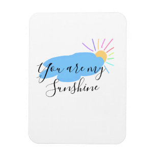 you are my sunshine yellow orange sun rays clouds magnet