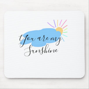 you are my sunshine yellow orange sun rays clouds mouse pad