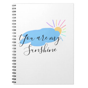 you are my sunshine yellow orange sun rays clouds notebook