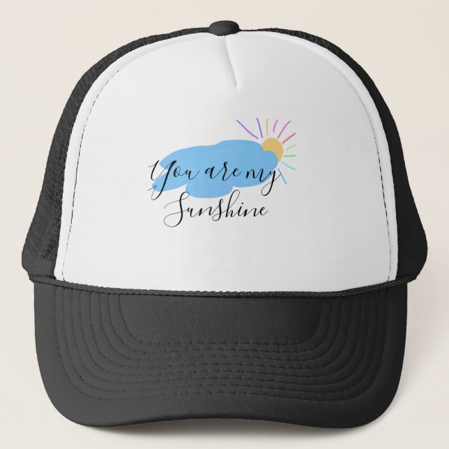 you are my sunshine yellow orange sun rays clouds trucker hat (Front)