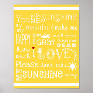 You Are My Sunshine - Yellow - Poster