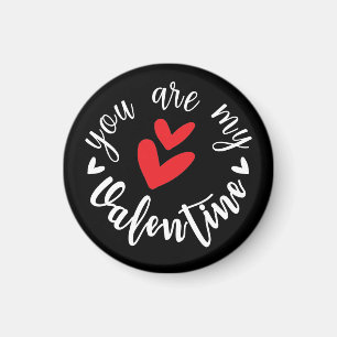 You are my Valentine, two little hearts Magnet
