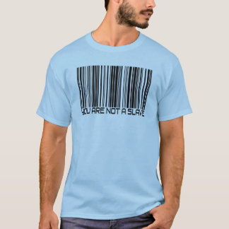 You Are Not A Slave - Bar Code T-shirt