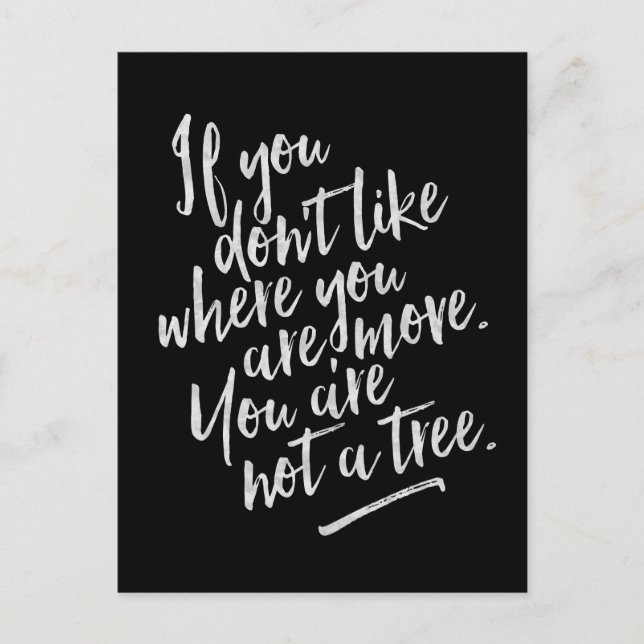 You Are Not A Tree - Inspirational Card (Front)