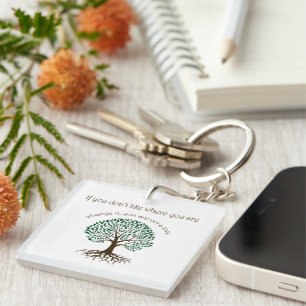 You are not a tree key ring