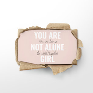 You Are Not Alone Girl Positive Motivation Quote  Business Card