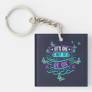 You are not alone mental health  key ring