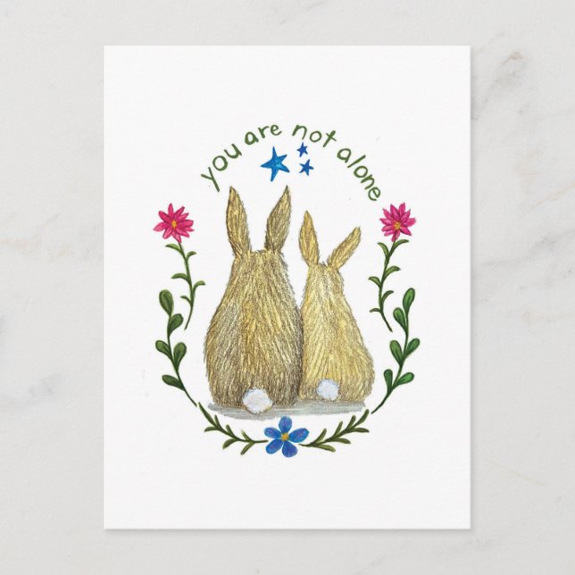 You Are Not Alone Postcard (Front)