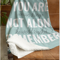 You Are Not Alone Remember Inspiration Mint