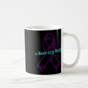 You Are Not Alone, Suicide Awareness Coffee Mug