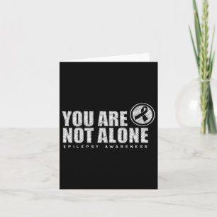 You Are Not Alone Wear Purple Day Epilepsy Awarene Card