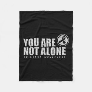 You Are Not Alone Wear Purple Day Epilepsy Awarene Fleece Blanket