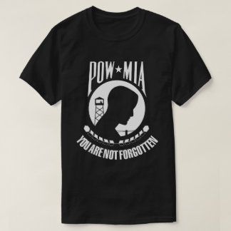You Are Not Forgotten POW/MIA T-Shirt