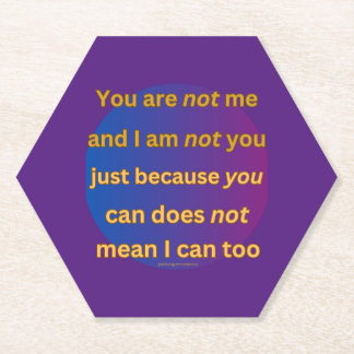 'You are not me' thought poem quote Paper Coaster