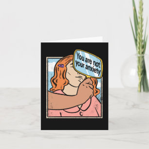 You Are Not Your Anxiety Sticker Card