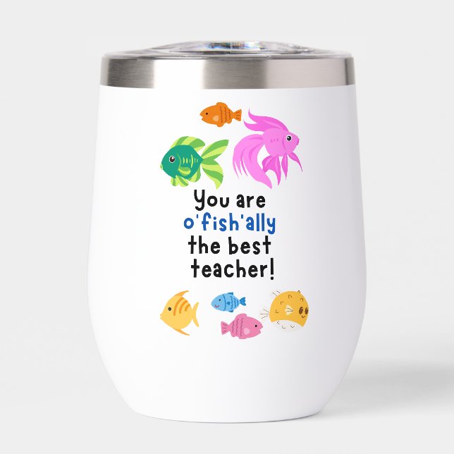 You are o'fish'ally the best teacher! (Front)