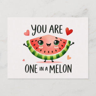 You Are One in a Melon - Cute Watermelon  Holiday Postcard