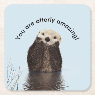 You are Otterly Amazing Funny Pun with Cute Otter Square Paper Coaster