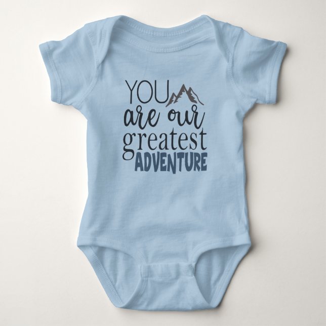 You are our greatest Adventure Baby Bodysuit (Front)