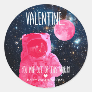 You are out of this world Valentine Classic Round Sticker