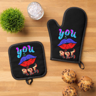 You Are Oven Mitt & Pot Holder Set