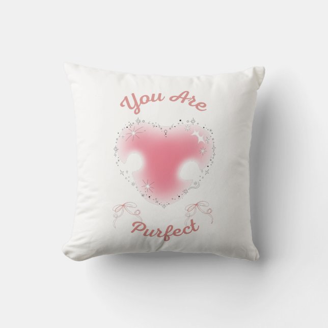 you are purfect cushion (Front)