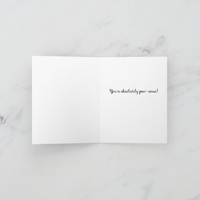 You Are Purr-fect! Cute Greeting Card (Inside)