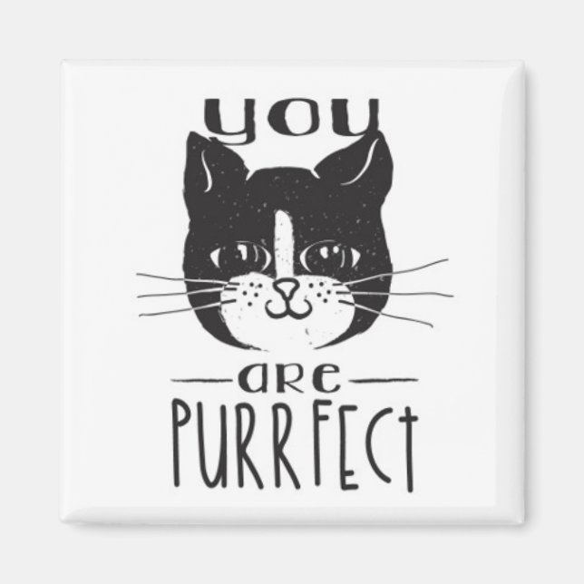 You Are Purrfect Magnet (Front)