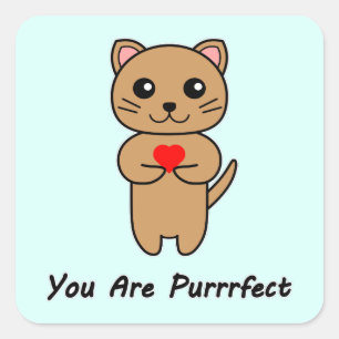 You Are Purrrfect - Blue Background Square Sticker