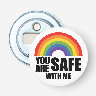 You Are Safe With Me LGBTQ Rainbow Pride  Bottle Opener