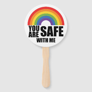 You Are Safe With Me LGBTQ Rainbow Pride  Hand Fan