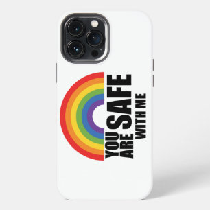 You Are Safe With Me LGBTQ Rainbow Pride iPhone 13 Pro Max Case
