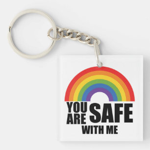 You Are Safe With Me LGBTQ Rainbow Pride  Key Ring