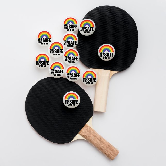 You Are Safe With Me LGBTQ Rainbow Pride   Ping Pong Ball (Creator Uploaded)