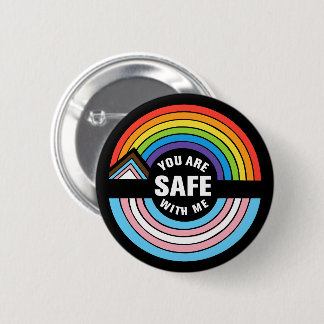 You Are Safe With Me LGBTQIA Ally 6 Cm Round Badge