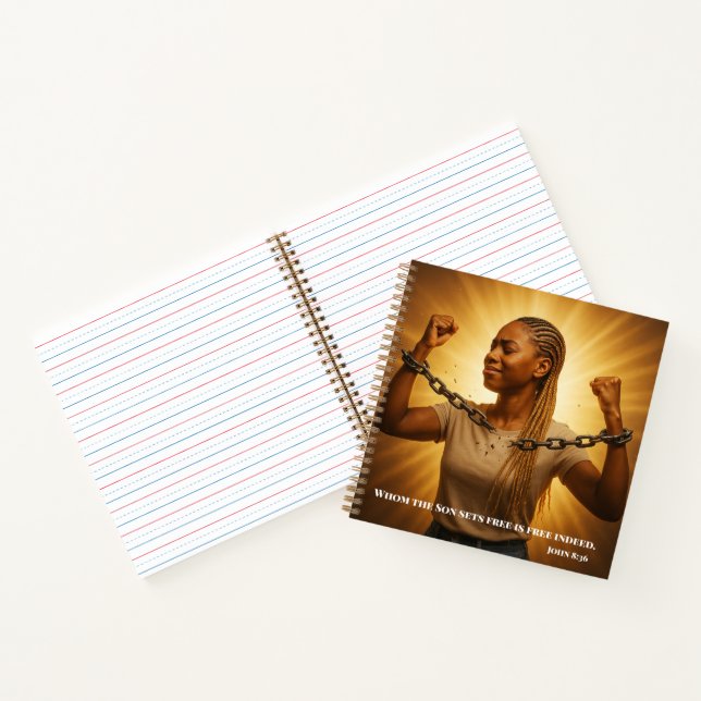 You are "Set Free Indeed" Christian Empowerment  Notebook (Inside)