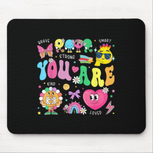 You Are Smart Brave Strong Kind Loved Motivation T Mouse Pad