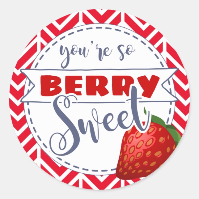 you are so berry sweet valentines day class gift classic round sticker (Front)