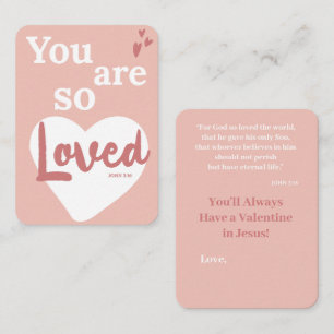 You Are So Loved Christian Valentine's Day Card