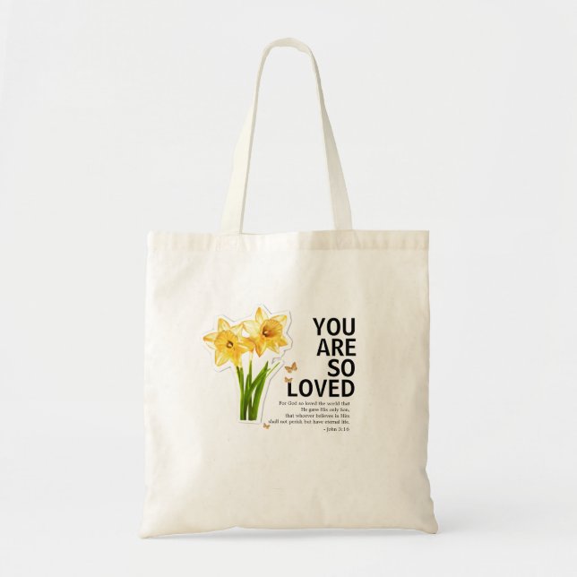 You Are So Loved Floral Christian Tote Bag (Front)