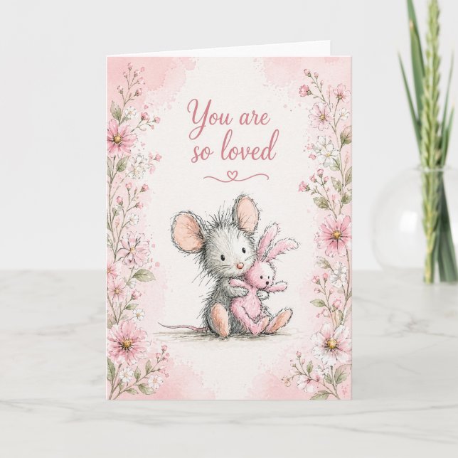You Are So Loved | Mouse Hug Card (Front)