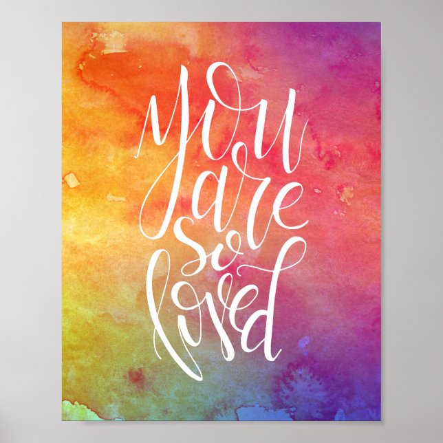 You Are So Loved Poster (Front)