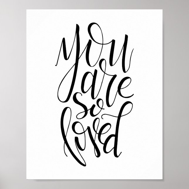 You Are So Loved Poster (Front)