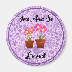 You Are So Loved Purple Boho Magnet