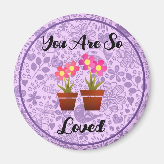 You Are So Loved Purple Boho Magnet (Front)