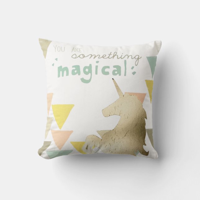 You Are Something Magical Gold Unicorn Cushion (Front)