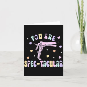 You Are Spec-tacular Speculum Obgyn Valentine Day Card