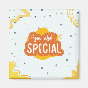 You Are Special – Inspirational Magnet