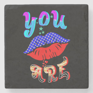 You Are Stone Coaster